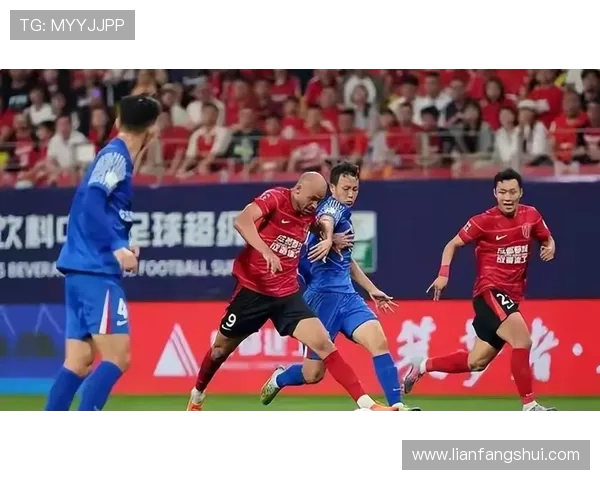 上海申花鏖战劲敌全场激烈攻防展现中超豪门巅峰对决