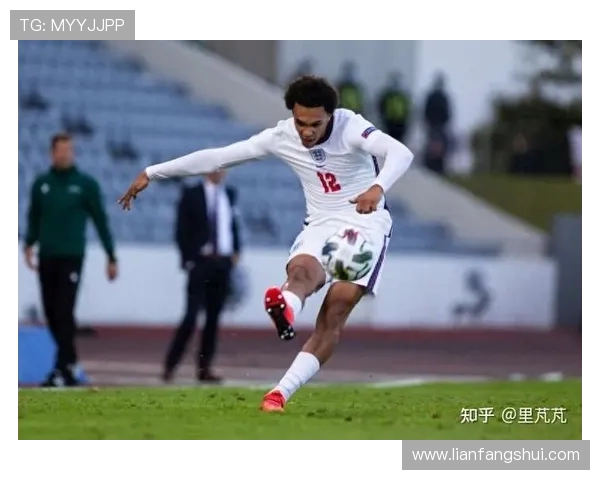 特伦特亚历山大阿诺德如何以全能表现重塑现代边后卫角色